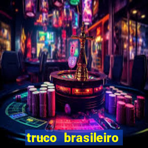 truco brasileiro giro feliz